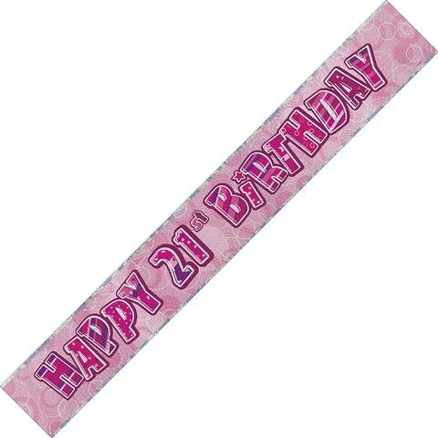 Happy 21st Birthday Banner Glitz Pink