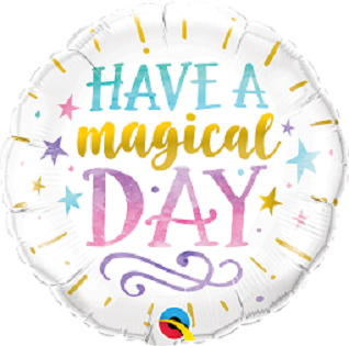 Have a magical day Foil Balloon