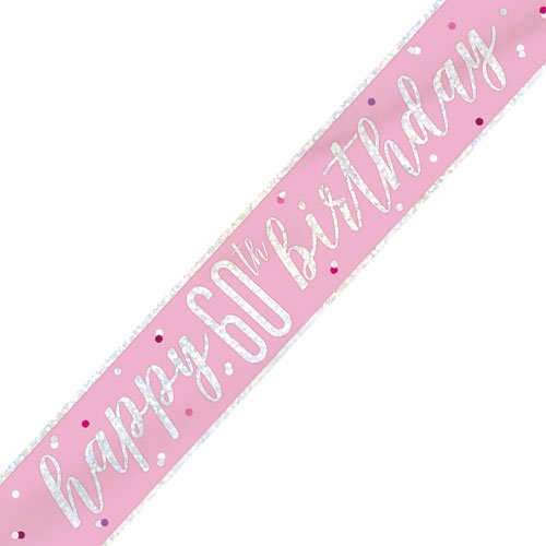 Happy 60th Birthday Banner Glitz Pink – Ideal Gifts And Parties